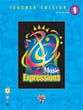 Music Expressions Grade 1 Teacher Edition Teacher's Edition